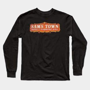 Sams Town Vintage Vegas Hotel Casino Long Sleeve T-Shirt